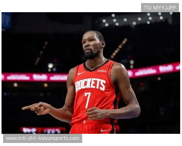 杜兰特表现低迷,火箭凭借深厚阵容继续取胜,火箭招募杜兰特